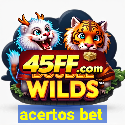acertos bet